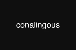 conalingous