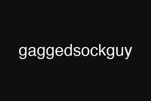 gaggedsockguy