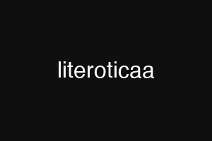 literoticaa