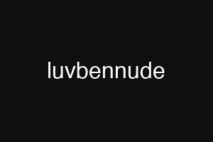 luvbennude