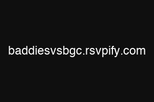 baddiesvsbgc.rsvpify.com
